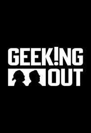 Geeking Out Season 1 Episode 8