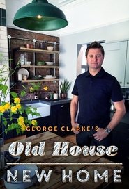 George Clarke’s Old House, New Home George Clarke’s Old House, New Home