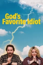 God’s Favorite Idiot Season 1 Episode 3