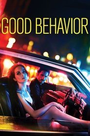 Good Behavior Good Behavior