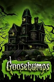 Goosebumps Goosebumps