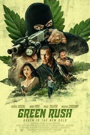 Green Rush Green Rush