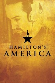 Hamilton’s America Hamilton’s America
