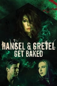 Hansel & Gretel Get Baked Hansel & Gretel Get Baked