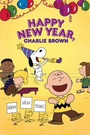 Happy New Year, Charlie Brown Happy New Year, Charlie Brown
