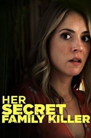 Her Secret Family Killer Her Secret Family Killer