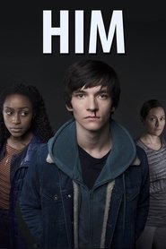 HIM Season 1 Episode 1