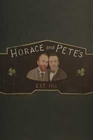 Horace and Pete Season 1 Episode 8