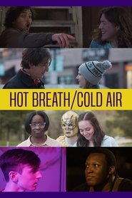 Hot Breath/Cold Air Hot Breath/Cold Air