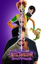 Hotel Transylvania 4: Transformania Hotel Transylvania 4: Transformania