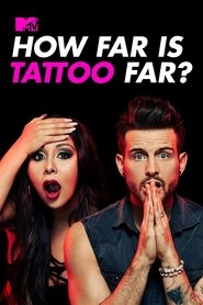 How Far is Tattoo Far? How Far is Tattoo Far?