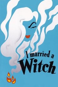 I Married a Witch I Married a Witch