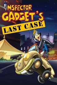Inspector Gadget’s Last Case: Claw’s Revenge Inspector Gadget’s Last Case: Claw’s Revenge