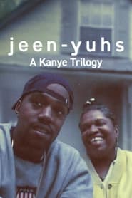 jeen-yuhs: A Kanye Trilogy jeen-yuhs: A Kanye Trilogy