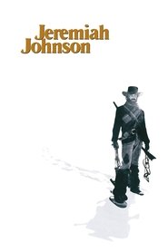 Jeremiah Johnson Jeremiah Johnson