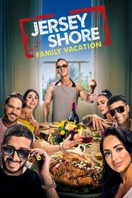 Jersey Shore: Family Vacation Season 3 Episode 6