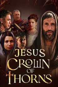 Jesus Crown of Thorns Season 1 Episode 2