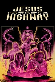 Jesus Shows You the Way to the Highway Jesus Shows You the Way to the Highway