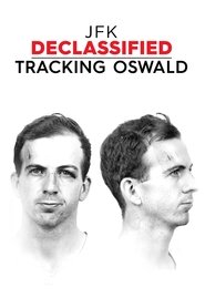 JFK Declassified: Tracking Oswald Season 1 Episode 1