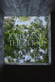 John and the Hole John and the Hole