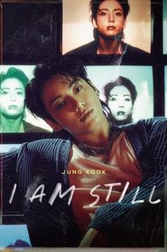 JUNG KOOK: I AM STILL JUNG KOOK: I AM STILL
