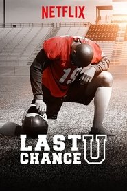 Last Chance U Last Chance U