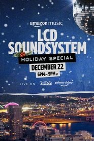 LCD Soundsystem Holiday Special LCD Soundsystem Holiday Special