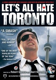 Let’s All Hate Toronto Let’s All Hate Toronto