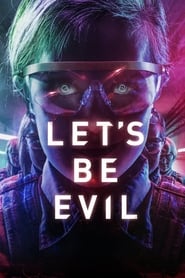 Let’s Be Evil Let’s Be Evil