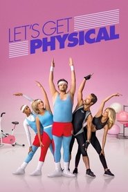 Let’s Get Physical Let’s Get Physical