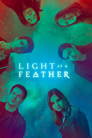 Light as a Feather Light as a Feather
