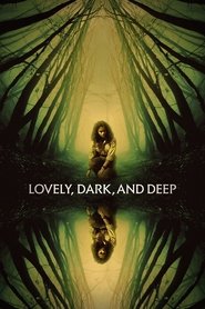Lovely, Dark, and Deep Lovely, Dark, and Deep