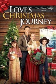 Love’s Christmas Journey Love’s Christmas Journey