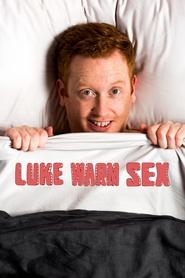 Luke Warm Sex Season 1 Episode 1