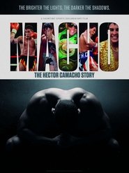 Macho: The Hector Camacho Story Macho: The Hector Camacho Story