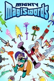 Mighty Magiswords Season 1 Episode 1