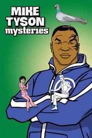 Mike Tyson Mysteries Season 1 Episode 6