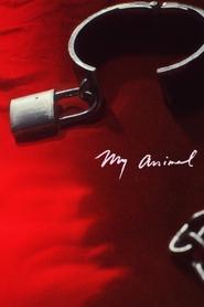 My Animal My Animal