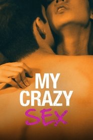 My Crazy Sex Season 1 Episode 2