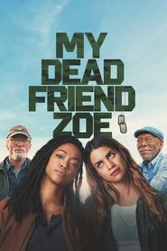 My Dead Friend Zoe My Dead Friend Zoe
