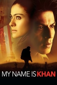 My Name Is Khan My Name Is Khan