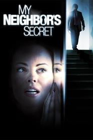 My Neighbor’s Secret My Neighbor’s Secret