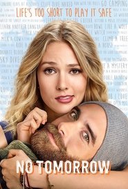 No Tomorrow Season 1 Episode 8