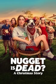 Nugget Is Dead: A Christmas Story Nugget Is Dead: A Christmas Story