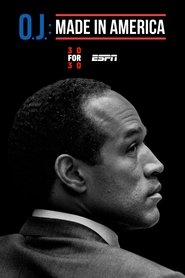 O.J.: Made in America O.J.: Made in America