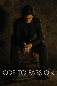 Ode to Passion Ode to Passion