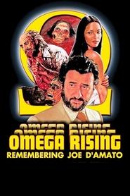 Omega Rising: Remembering Joe D’Amato Omega Rising: Remembering Joe D’Amato