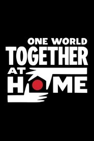 One World: Together at Home One World: Together at Home