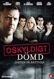Oskyldigt dömd Oskyldigt dömd