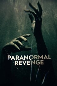 Paranormal Revenge Season 1 Episode 1